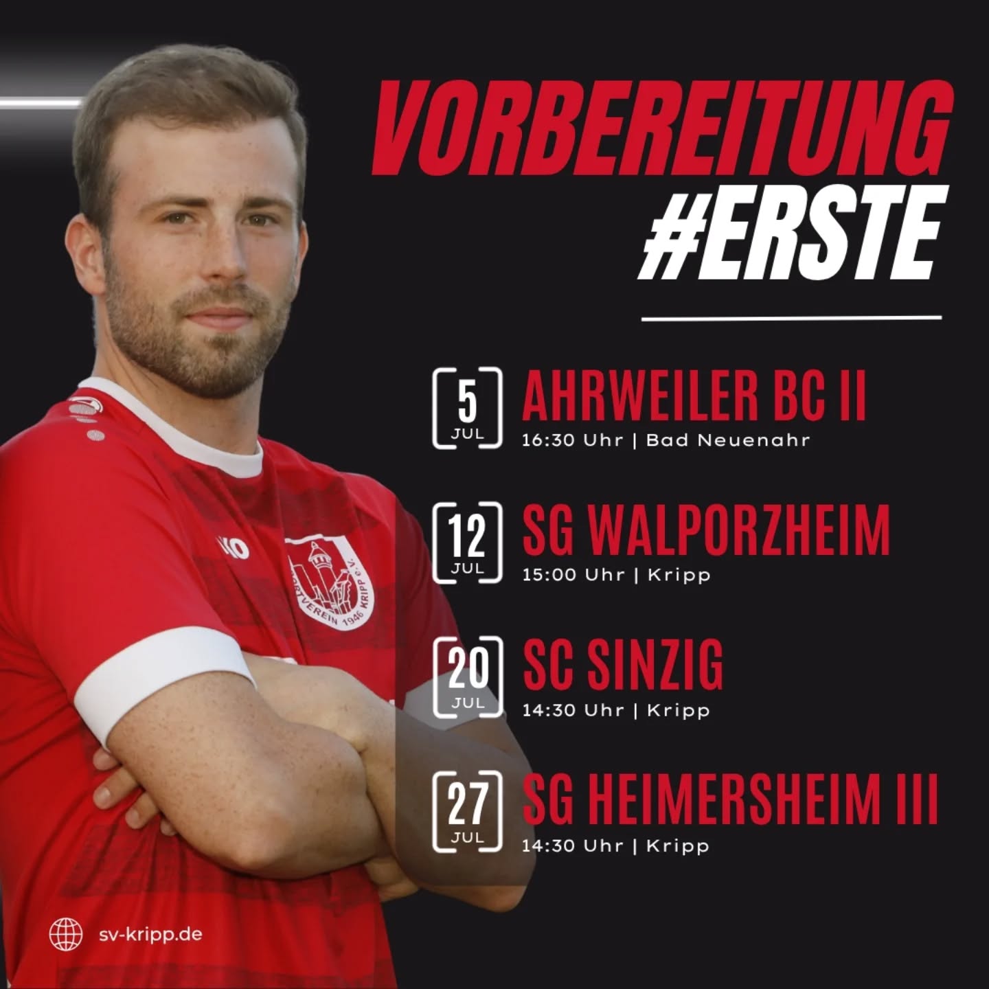 Nach einer intensiven ersten Trainingswoche steht heute das erste Testspiel unserer ersten Mannschaft an! 💪 Unsere Mannschaft gastiert um 16:30 Uhr beim Ahrweiler BC II.
Unter der Leitung unseres neuen Trainerduos Michael Ueberbach und Nils Meyer will das Team die ersten Eindrücke unter Wettkampfbedingungen sammeln. 🔥
Drei weitere Testspiele folgen in den nächsten Wochen – wir empfangen:
👉 SG Walporzheim (12. Juli, 15:00 Uhr)
👉 SC Sinzig (20. Juli, 14:30 Uhr)
👉 SG Heimersheim III (27. Juli, 14:30 Uhr)
Kommt vorbei & unterstützt unsere Jungs! 💯
#SVKripp #Testspiel #Vorbereitung #HeißAufFußball #WirSindKripp #TeamSpirit #AmBallBleiben #FußballLiebe #Heimspiel #KreisligaPower #nurdersvk