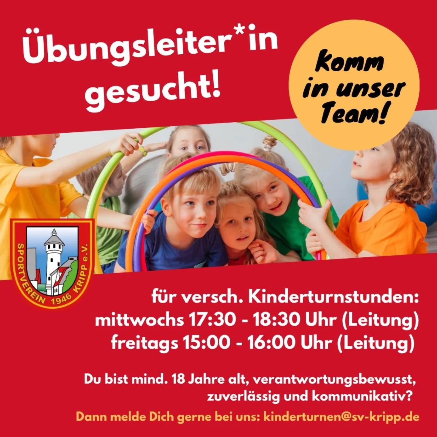 ⚠️ ÜBUNGSLEITER*INNEN FÜR KINDERTURNGRUPPEN GESUCHT
Du hast Spaß an der Arbeit mit Kindern, bist kommunikativ und möchtest deine Ideen einbringen? Dann bist du bei uns genau richtig! 🤸‍♀️
Beim SV Kripp gibt es aktuell 12 Kinderturngruppen – und für zwei Gruppen suchen wir motivierte Unterstützung in der Gruppenleitung.
Wenn du Teil unseres Übungsleiter-Teams werden möchtest, melde dich einfach bei uns! 📧 kinderturnen@sv-kripp.de
Wir freuen uns riesig auf dich! 🙌
#SVKripp #Kinderturnen #ÜbungsleiterGesucht #TurnenMitHerz #Sportverein #Ehrenamt #Kinderturnen #Übungsleiterin #Übungsleiter #TeamSpirit #WirSuchenDich