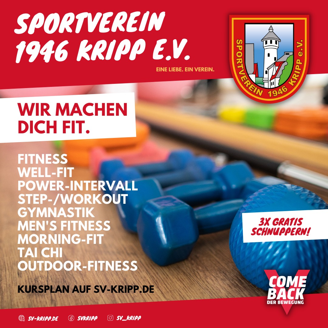 +++ Wir machen dich fit - Starte mit dem Angebot des SV Kripp ins neue Jahr +++
Beim SV Kripp kommen sowohl die Kleinen als auch die Großen auf ihre Kosten – unter anderem in der Abteilung „Kinderturnen“ oder in der Abteilung „Fitness“.
Der Kursplan der Abteilung „Kinderturnen“ umfasst derzeit elf und ab Februar zwölf Stunden. Freie Plätze gibt es aktuell beim Krabbeltreff sowie beim Eltern-Kind-Turnen.
Der aktuelle Kursplan der Abteilung „Fitness“ umfasst insgesamt zehn Stunden. An sechs Tagen in der Woche ist sowohl das Auspowern beim Zirkel- oder Intervalltraining sowie beim Step-Aerobic als auch das Dehnen und Entspannen beim Pilates oder bei der Wirbelsäulengymnastik möglich.
Weitere Informationen findest du auf unserer Homepage 👉 https://sv-kripp.de/2023/01/08/wir-machen-dich-fit/