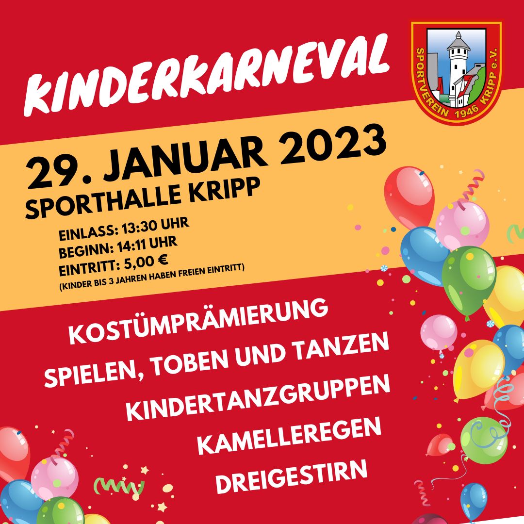 Am Sonntag, 29. Januar lädt der SV Kripp alle Nachwuchskarnevalisten samt Eltern, Großeltern und Freunde ab 14:11 Uhr in die Kripper Sporthalle zum diesjährigen Kinderkarneval ein. Die Kripper Sportler präsentieren ein buntes Programm speziell für Kinder und von Kindern. Einlass ist ab 13:30 Uhr. 🥳🥳🥳
Neben einigen Tanzdarbietungen der vereinseigenen Formationen sowie befreundeten Karnevalsgesellschaften, bleibt genügend Zeit zum Spielen, Toben und Tanzen. Für den ersten Kamelleregen der Session wird das Kripper Dreigestirn sorgen. Zudem werden die schönsten Kostüme prämiert.
Der Eintritt beträgt 5,00 € pro Person, wobei Kinder bis zu 3 Jahre freien Eintritt haben. Der SV Kripp freut sich auf zahlreiche Nachwuchsjecken.