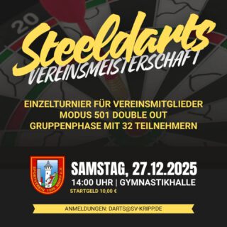 EINLADUNG ZUR STEELDARTS-VEREINSMEISTERSCHAFT 🎯
Wir veranstalten zum ersten Mal eine Steeldarts-Vereinsmeisterschaft – und ihr seid herzlich eingeladen dabei zu sein!
Am Samstag, 27. Dezember, heißt es: Pfeile raus, Fokus an – wer wird unser erster Vereinsmeister im Steeldarts?
👉 Mitmachen können alle Vereinsmitglieder, ganz egal ob ihr regelmäßig Darts spielt oder einfach Lust auf einen spannenden sportlichen Wettkampf zwischen den Feiertagen habt.
Turnierinfos auf einen Blick:
📍 Ort: Gymnastikhalle im Sportpark
⏰ Start: 14:00 Uhr
🎯 Modus: Einzel, 501 Double Out
💶 Startgeld: 10,00 € (Auszahlung als Preisgeld)
👥 Teilnehmerlimit: max. 32 Personen
Freut euch auf gute Stimmung, spannende Matches und einen tollen Darts-Nachmittag. 🎯
📩 Anmeldung bitte per E-Mail an:
darts@sv-kripp.de
#svkripp #darts #steeldarts #vereinsmeisterschaft #sport #stimmung #spaß